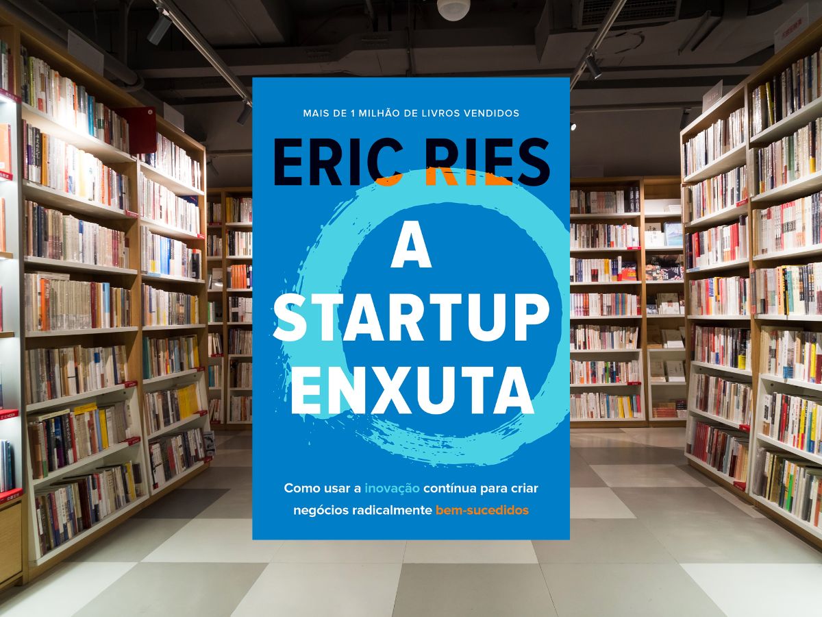 A Startup Enxuta_, de Eric Ries