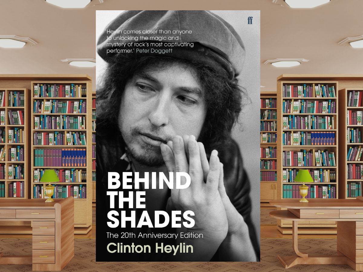 Behind the Shades_ The 20th Anniversary Edition_ (Clinton Heylin)